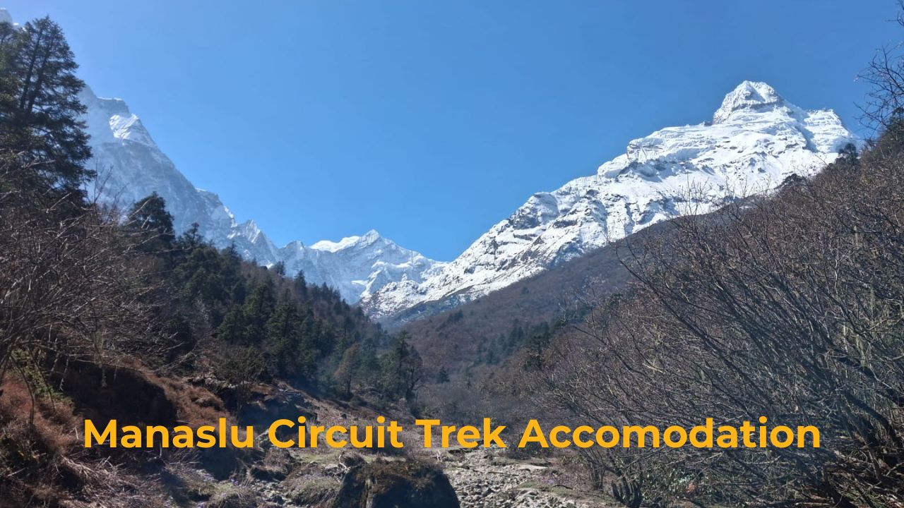 Manaslu Trek Accommodation