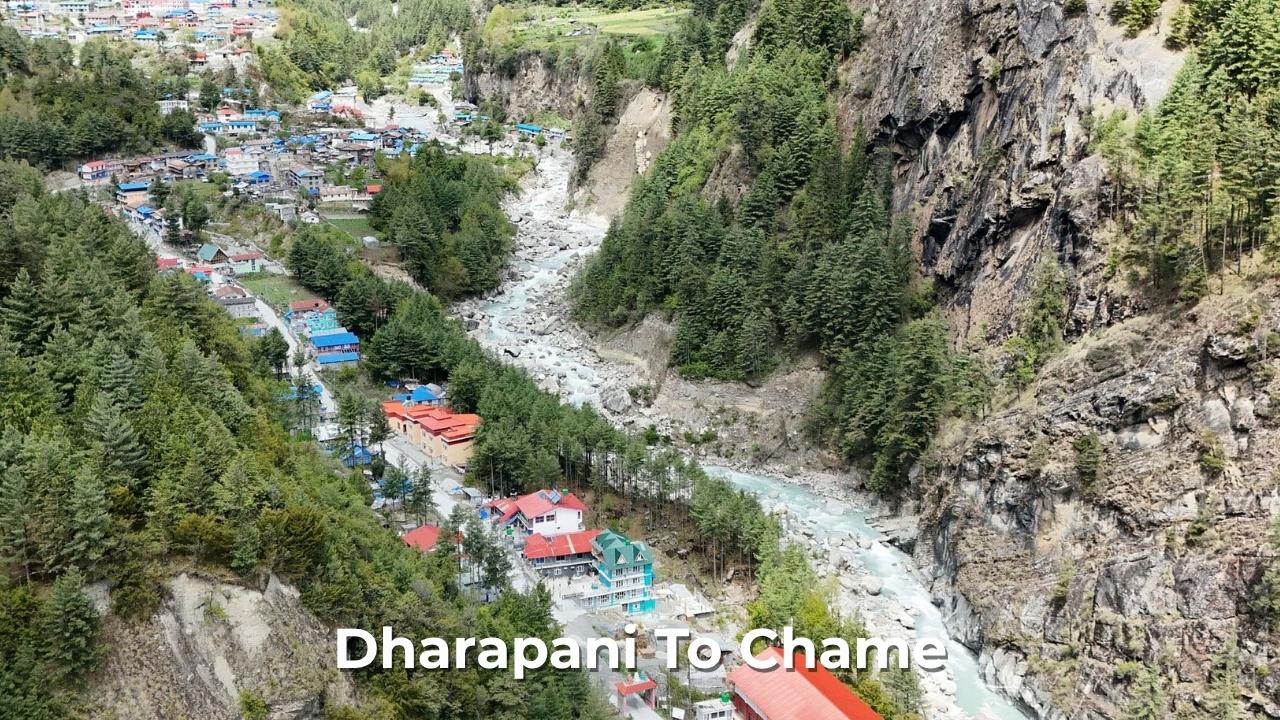 Dharapani To Chame