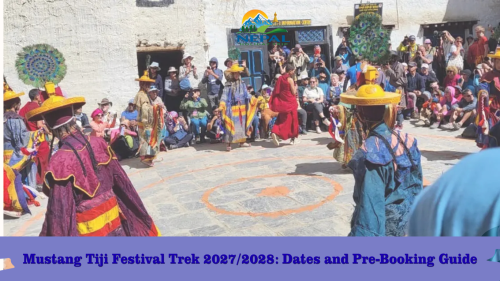 Mustang Tiji Festival Trek 2027/2028: Dates and Pre-Booking Guide
